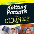 Cover Art for 9780470231593, Knitting Patterns for Dummies by Kristi Porter