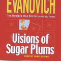 Cover Art for 9780141805023, Visions of Sugar Plums by Janet Evanovich