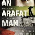 Cover Art for 9781414323619, Once an Arafat Man by Tass Saada