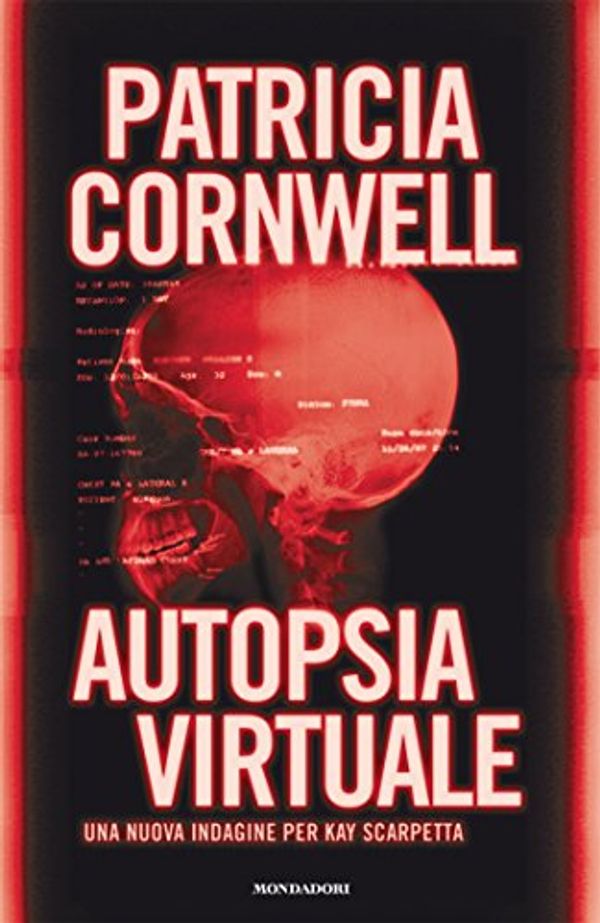 Cover Art for B005UKSBZQ, Autopsia virtuale (Omnibus) (Italian Edition) by Patricia Cornwell