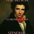 Cover Art for 9786050312515, The Red and the Black: A Chronicle of 1830 by Stendhal