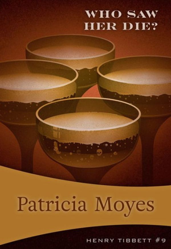 Cover Art for 9781631941511, Who Saw Her Die? by Patricia Moyes