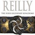 Cover Art for 9781925481389, The Four Legendary KingdomsA Jack West Jr Novel 4 by Matthew Reilly