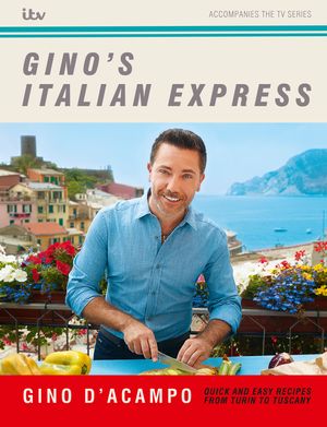 Cover Art for 9781529352252, Gino's Italian Express by Gino D'Acampo