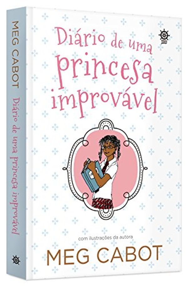 Cover Art for 9788501076687, Diário de Uma Princesa Improvável - Volume 1 by Unknown