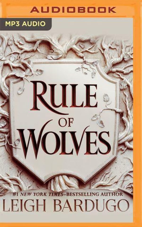 Cover Art for 9781713623427, Rule of Wolves: 2 by Leigh Bardugo