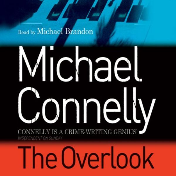 Cover Art for B00NP6NUOO, The Overlook: Harry Bosch, Book 13 by Michael Connelly