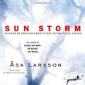 Cover Art for 9780385339810, Sun Storm by Asa Larsson