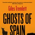 Cover Art for 9780571279395, Ghosts of Spain by Giles Tremlett