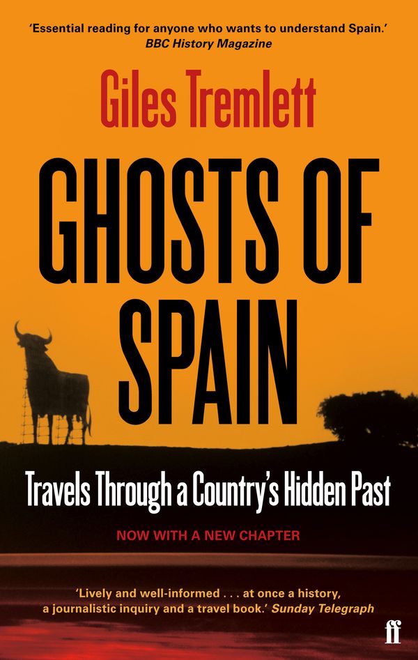 Cover Art for 9780571279395, Ghosts of Spain by Giles Tremlett