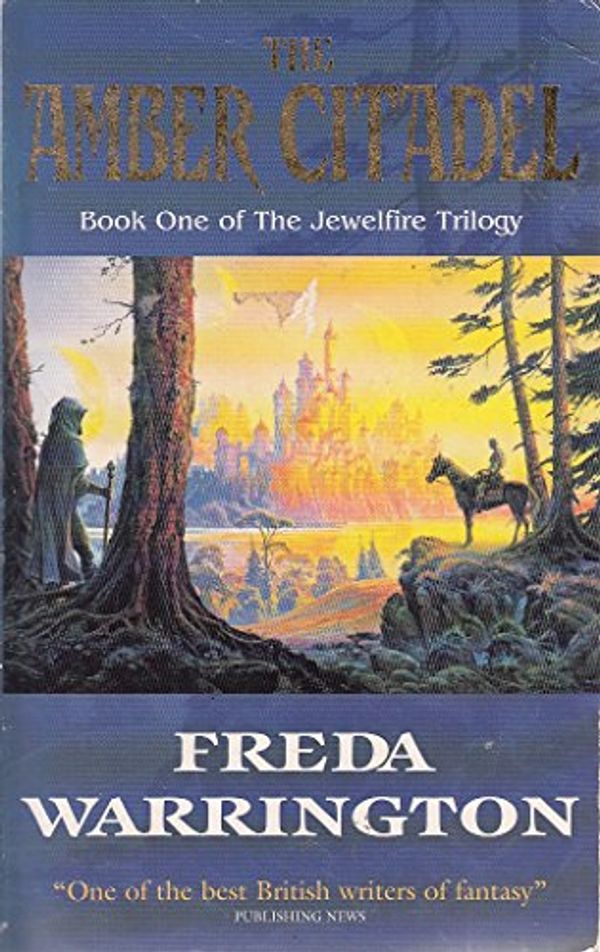 Cover Art for 9780671021900, The Amber Citadel by Freda Warrington