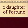 Cover Art for 9780736648110, Daughter of Fortune by Isabel Allende