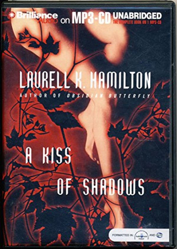 Cover Art for 9781593353117, A Kiss of Shadows by Laurell K. Hamilton