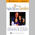 Cover Art for B002SQ4ZQE, The 7 Habits of Highly Effective Families by Stephen R. Covey