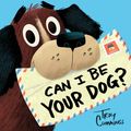 Cover Art for 9780399554520, Can I Be Your Dog? by Troy Cummings