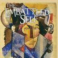 Cover Art for 9780801479564, The Embattled Self: French Soldiers' Testimony of the Great War by Leonard V. Smith