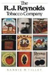 Cover Art for 9780807857663, The R.J. Reynolds Tobacco Company by Nannie M. Tilley