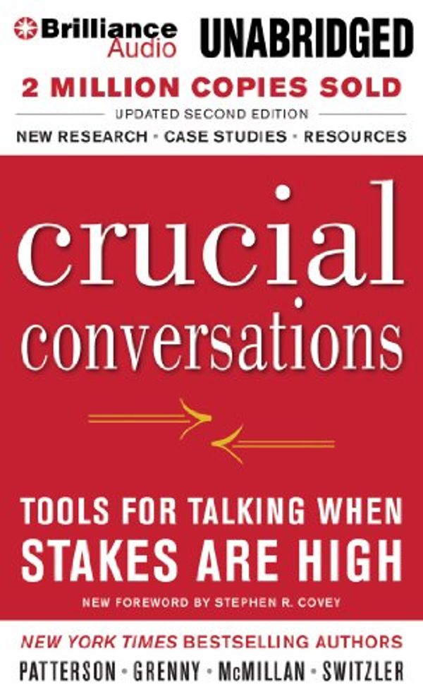 Cover Art for 9781469266817, Crucial Conversations by Kerry Patterson, Joseph Grenny, Ron McMillan, Al Switzler