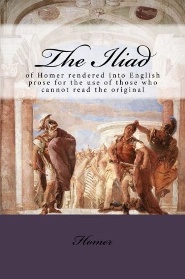 Cover Art for 9781976189890, The Iliad by Homer
