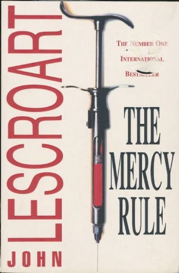 Cover Art for 9780440295624, The Mercy Rule by John Lescroart