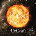 Cover Art for 9781786376459, The Sun (Solar System) by Gemma McMullen