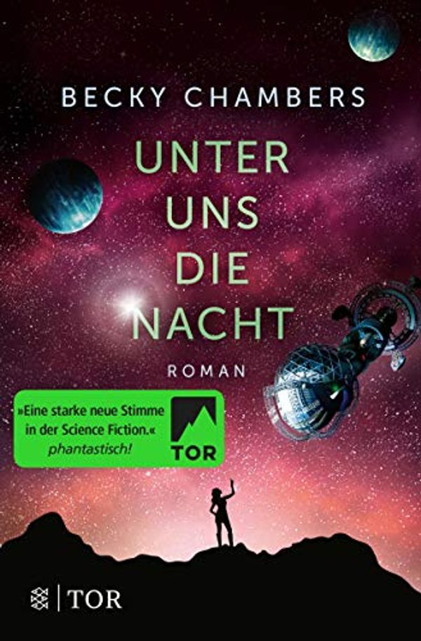 Cover Art for B07JN5F2Q2, Unter uns die Nacht by Becky Chambers