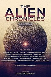 Cover Art for 9781505877359, The Alien Chronicles (The Future Chronicles) by Hugh Howey