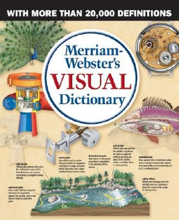 Cover Art for 9780877790518, Merriam Webster's Visual Dictionary by Merriam Webster