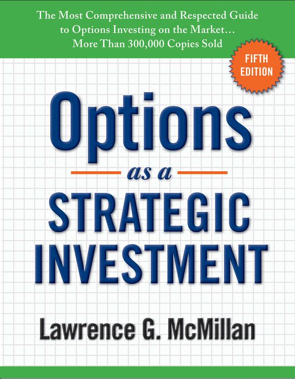 Cover Art for 9780735204652, Options as a Strategic Investment by Lawrence G. McMillan