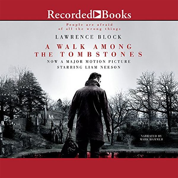Cover Art for 9781490635323, A Walk Among the Tombstones by Lawrence Block