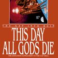 Cover Art for 9780553071801, This Day All Gods Die by Stephen R. Donaldson