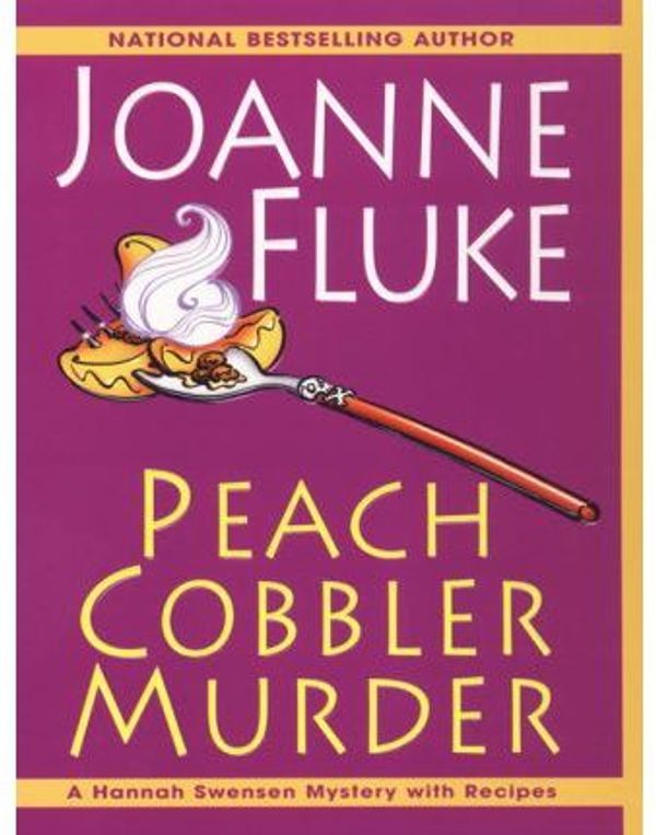 Cover Art for 9780758216960, Peach Cobbler Murder by Joanne Fluke