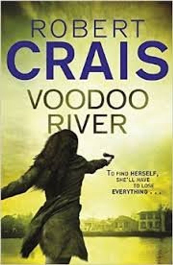 Cover Art for 9781407239804, Voodoo River by Robert Crais