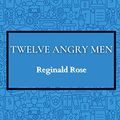 Cover Art for 9798700872324, Twelve Angry Men by Reginald Rose