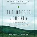 Cover Art for 9780830893744, The Deeper Journey by M. Robert Mulholland Jr.