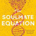 Cover Art for B08DLLJZ6W, The Soulmate Equation by Christina Lauren