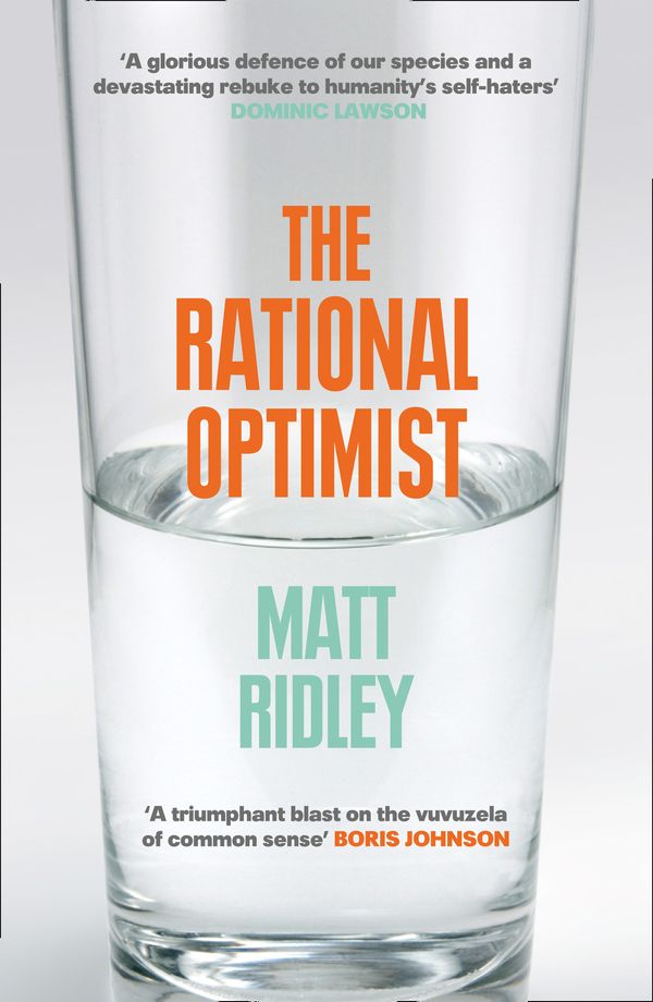 Cover Art for 9780007267125, The Rational Optimist by Matt Ridley