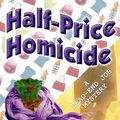Cover Art for 9781602858930, Half-Price Homicide by Elaine Viets