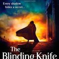 Cover Art for 8601200719758, By Brent Weeks - The Blinding Knife: Book 2 of Lightbringer (Lightbringer Trilogy) by Brent Weeks