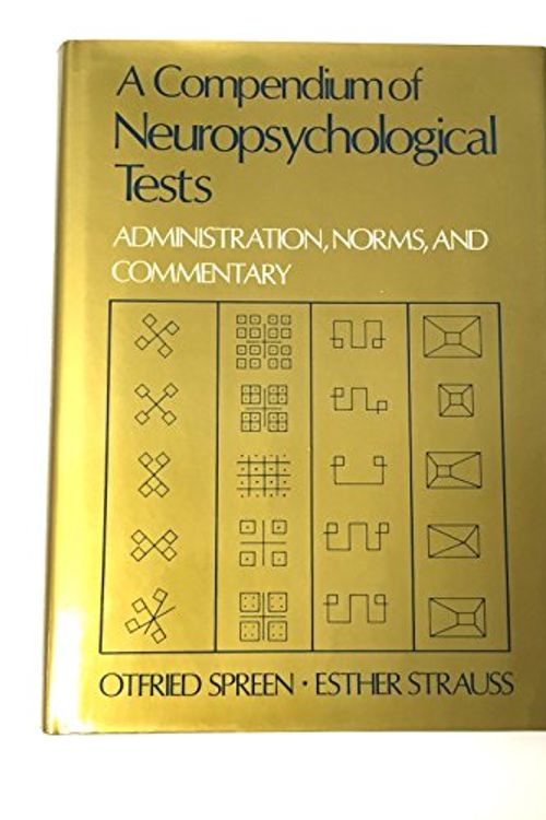 Cover Art for 9780195054392, A Compendium of Neuropsychological Tests by Otfried Spreen, Esther Strauss