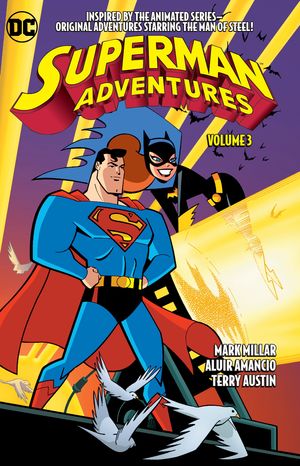 Cover Art for 9781401272425, Superman Adventures Vol. 3 by Mark Millar