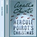 Cover Art for 9780007191185, Hercule Poirot's Christmas: Complete & Unabridged by Agatha Christie