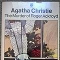 Cover Art for 9780006136651, The Murder of Roger Ackroyd by Agatha Christie
