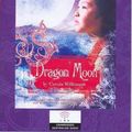 Cover Art for 9780732032920, Dragon Moon by Carole Wilkinson, Caroline Lee