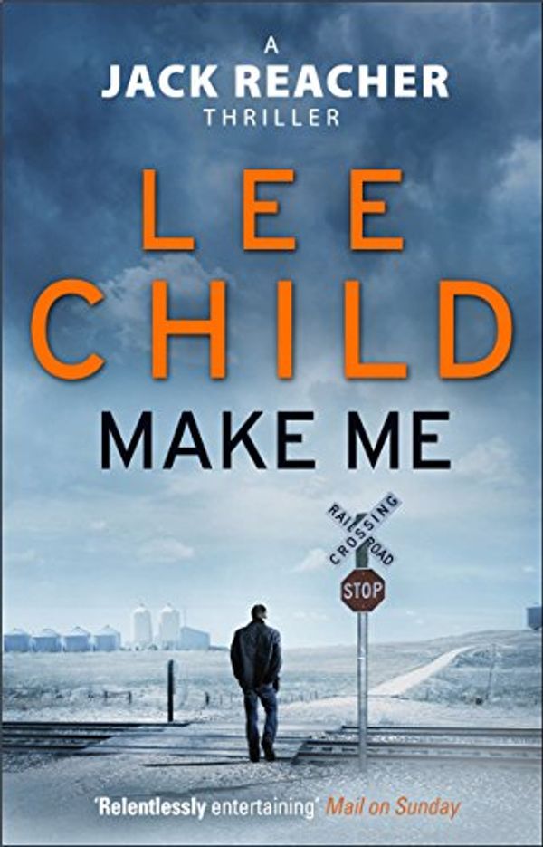 Cover Art for B00QDGVGF8, Make Me by Lee Child