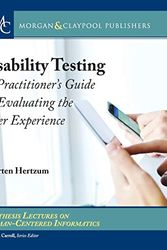 Cover Art for 9781681737836, Usability Testing: A Practitioner's Guide to Evaluating the User Experience by Morten Hertzum