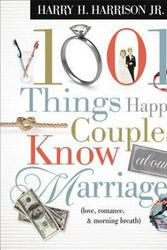 Cover Art for 9781404187511, 1001 Things Happy Couples Know about Marriage by Harry Harrison