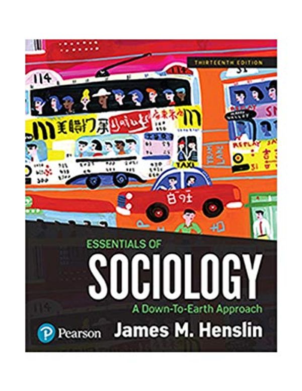 Cover Art for 9780134736587, Essentials of SociologyA Down-To-Earth Approach by Jim Henslin