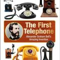 Cover Art for 9781465438256, DK AdventuresThe First Telephone by DK