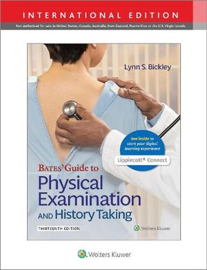 Cover Art for 9781975109912, Bates' Guide To Physical Examination and History Taking by Lynn S. Bickley, Peter G. Szilagyi, Richard M. Hoffman
